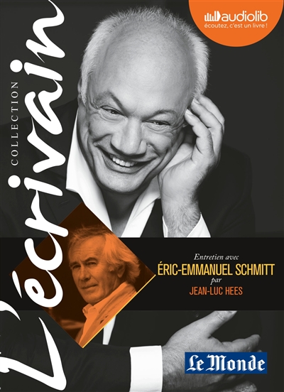 Entretien avec Eric-Emmanuel Schmitt par Jean-Luc Hees