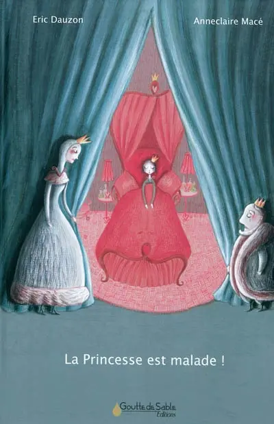 La princesse est malade !