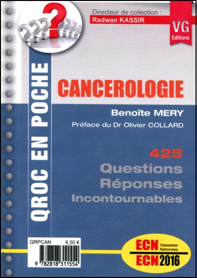 Cancérologie : 425 questions-réponses incontournables