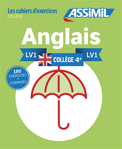 Anglais, collège 4e, LV1 : 180 exercices + corrigés