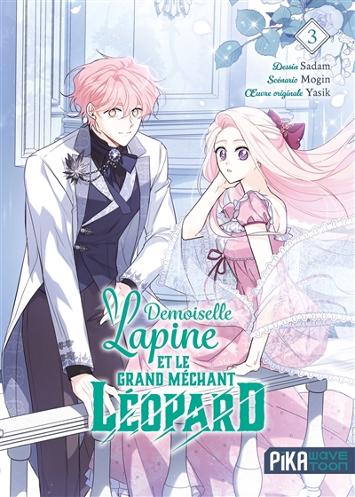 Demoiselle lapine et le grand méchant léopard. Vol. 3