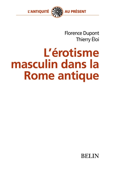 L'érotisme masculin dans la Rome antique