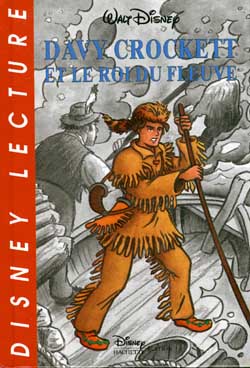 Davy Crockett et le roi du fleuve