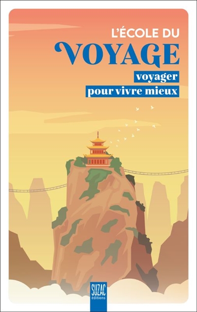L'école du voyage : voyager...