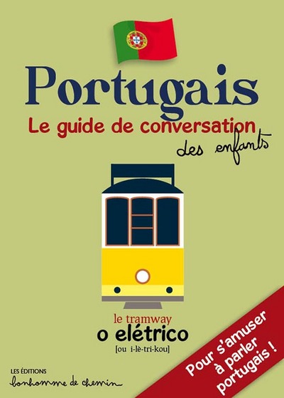 Portugais : pour s'amuser à parler portugais !