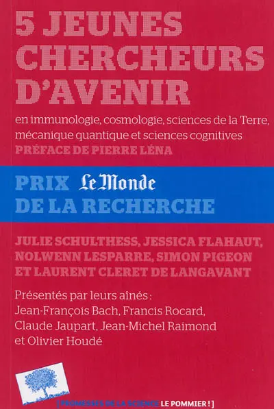 5 jeunes chercheurs d'avenir : en immunologie, cosmologie, sciences de la Terre, mécanique quantique et sciences cognitives