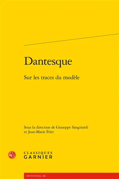 Dantesque : sur les traces du modèle