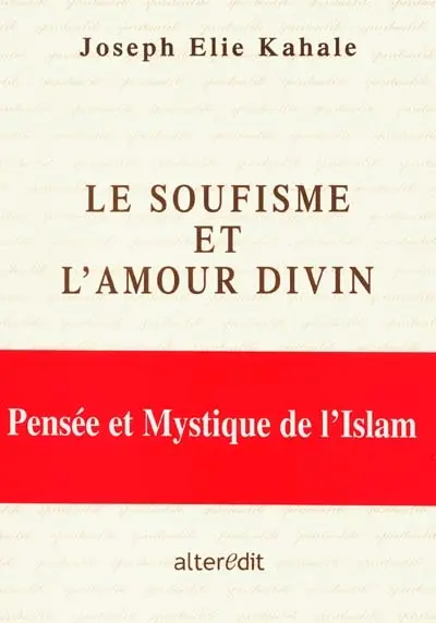 Le soufisme et l'amour de Dieu