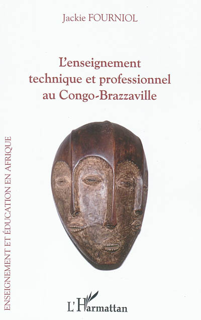 L'enseignement technique et professionnel au Congo-Brazzaville : l'odyssée d'une refondation réussie