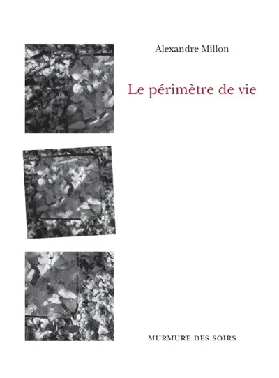 Le périmètre de vie