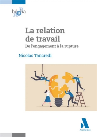 La relation de travail : de...