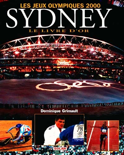 Les jeux olympiques 2000 Sydney Le livre d’or