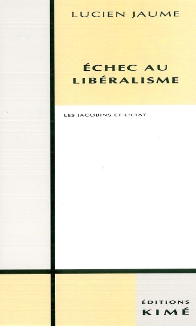Échec au libéralisme : les Jacobins et l'État