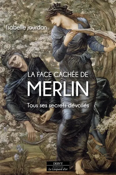 La face cachée de Merlin : tous ses secrets dévoilés La face cachée de Merlin : tous ses secrets dévoilés