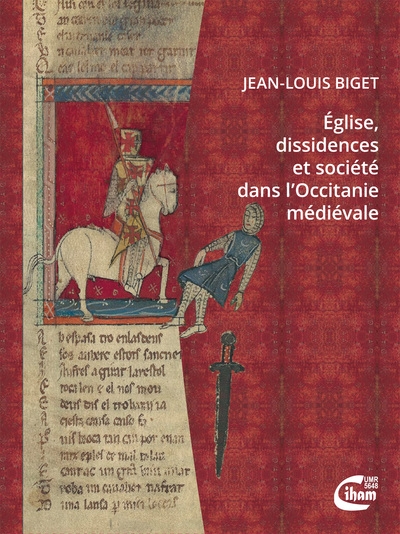 Eglise, dissidences et société dans l'Occitanie médiévale