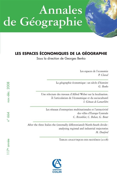 Annales de géographie, n° 664. Les espaces économiques de la géographie