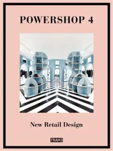 Powershop 4 New Retail Design