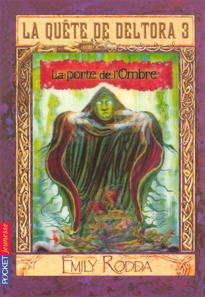 La Quête de Deltora 3