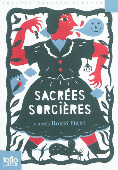 Sacrées sorcières : pièces pour enfants