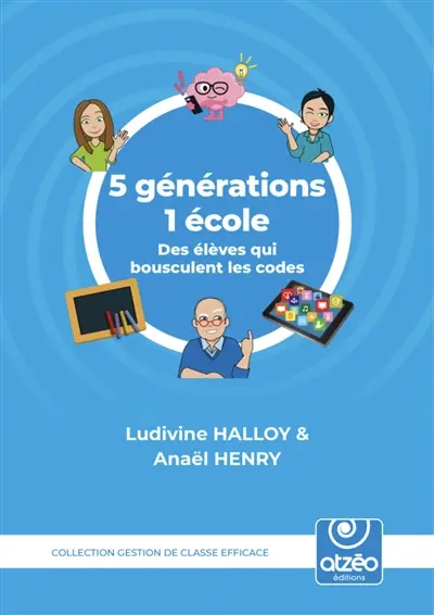 5 GENERATIONS 1 ECOLE