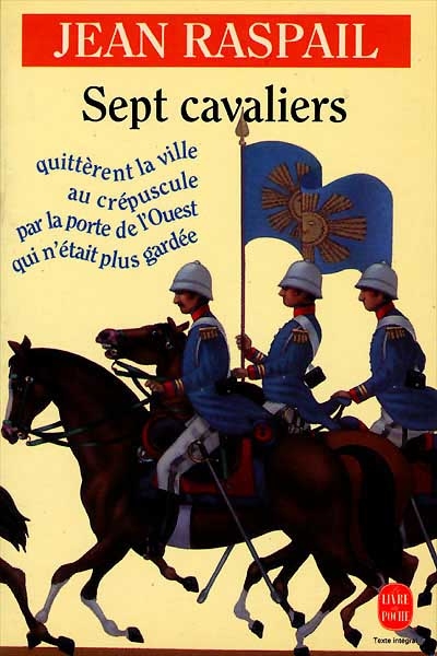 Sept cavaliers quittèrent la ville au crépuscule par la porte de l'Ouest qui n'était plus gardée