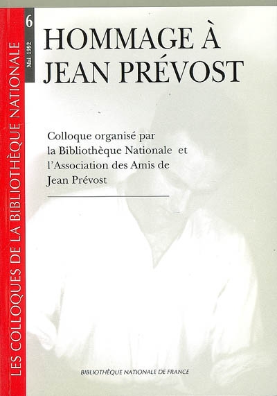 Hommage à Jean Prévost : écrivain et résistant