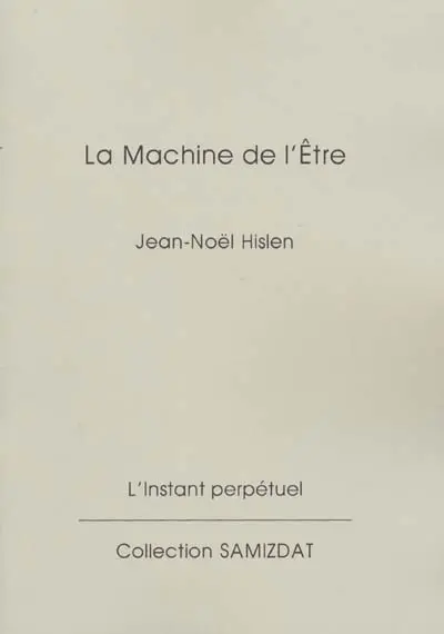 La machine de l'Etre