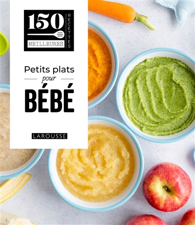Petits plats pour bébé : 100 % testé