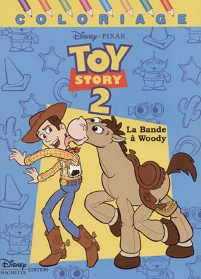 Toy Story 2 : la bande à Woody