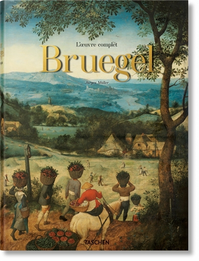 Pieter Bruegel : l'oeuvre complet