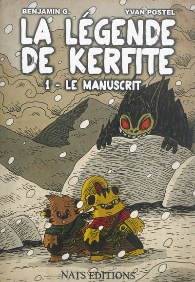 La légende de Kerfite. Vol. 1. Le manuscrit