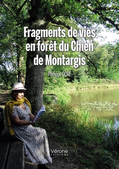 Fragments de vies en forêt du Chien de Montargis