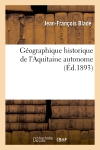 Géographique historique de l'Aquitaine autonome