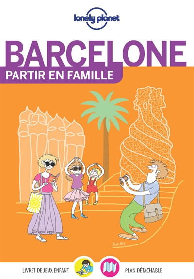 Barcelone : partir en famille