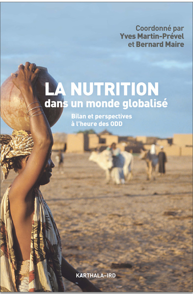 La nutrition dans un monde globalisé : bilan et perspectives à l'heure des ODD