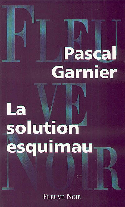 La solution esquimau