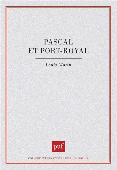 Pascal et Port-Royal