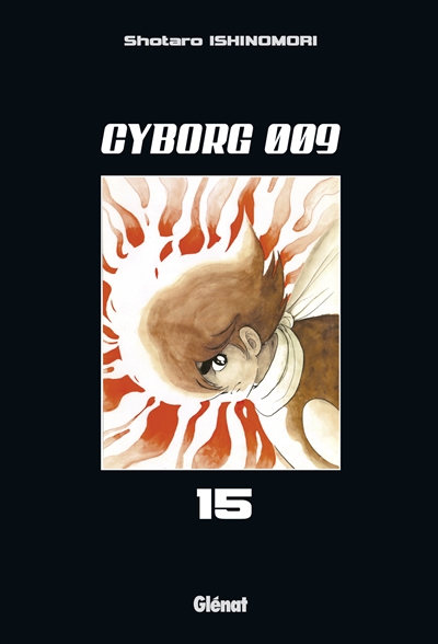 Cyborg 009. Vol. 15