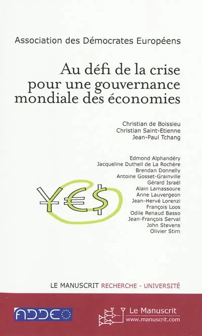 Au défi de la crise pour une gouvernance mondiale des économies