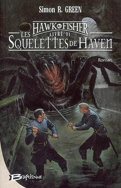 Les aventures de Hawk et Fisher. Vol. 6. Les squelettes de Haven