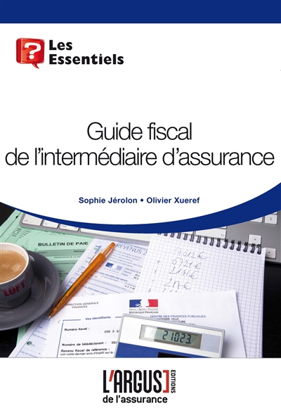 guide fiscal de l'intermédiaire d'assurance