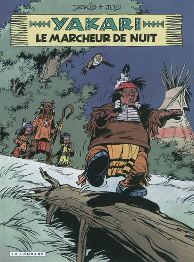 Yakari Tome 30 : Le marcheur de nuit