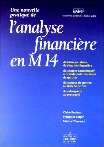 Une nouvelle pratique de l'analyse financière en M14