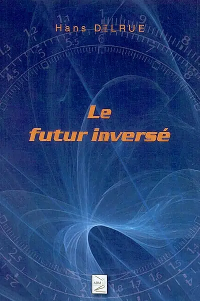 Le futur inversé
