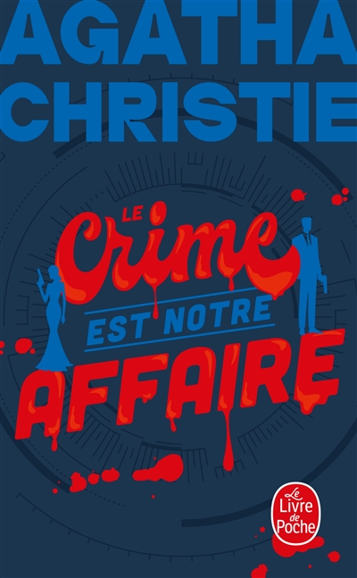 Le crime est notre affaire