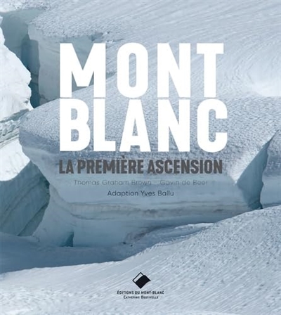 Mont Blanc, la première ascension
