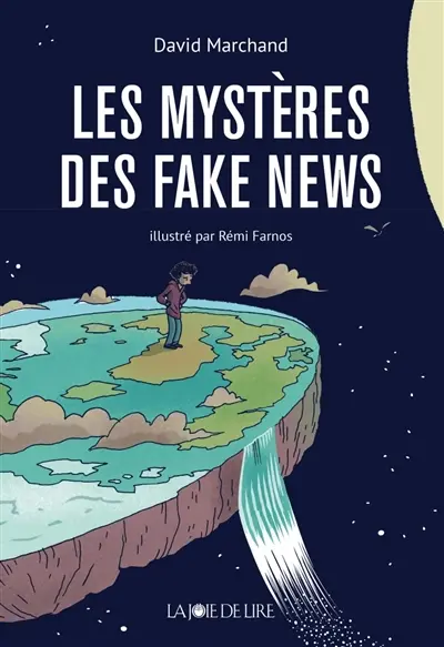 Les mystères des fake news