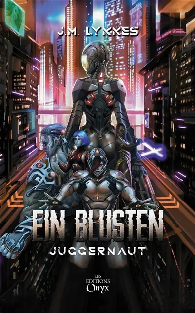Ein Blusten : Juggernaut
