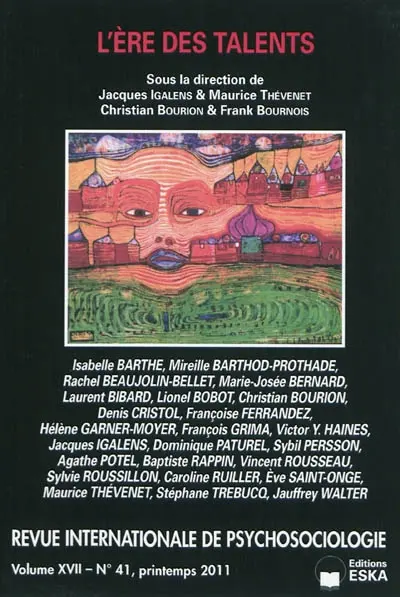 Revue internationale de psychosociologie, n° 41. L'ère des talents