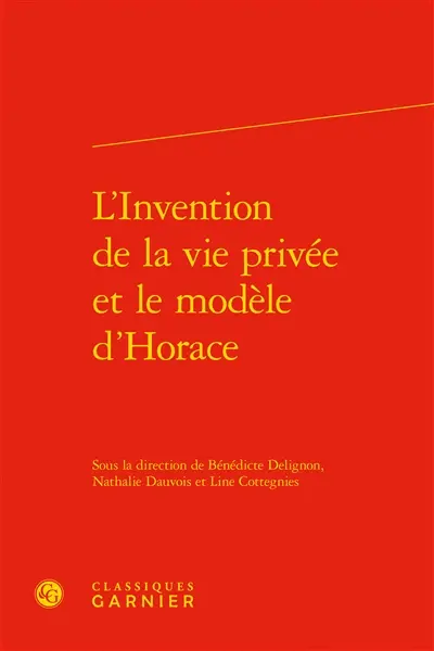 L'invention de la vie privée et le modèle d'Horace